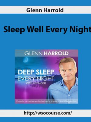 Glenn Harrold – Sleep Well Every Night