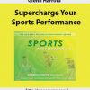 Glenn Harrold – Supercharge Your Sports Performance