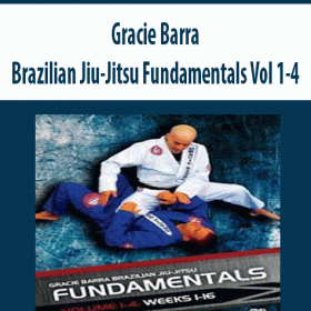 Gracie Barra - Brazilian Jiu-Jitsu Fundamentals Vol 1-4