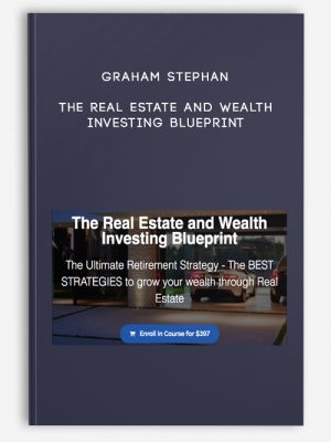Graham Stephan – The Real Estate And Wealth Investing Blueprint Category_ Tutorial
