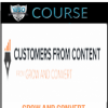 Grow and Convert – Customers from Content