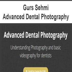 Gurs Sehmi - Advanced Dental Photography