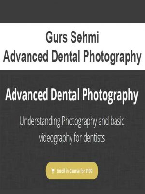 Gurs Sehmi – Advanced Dental Photography