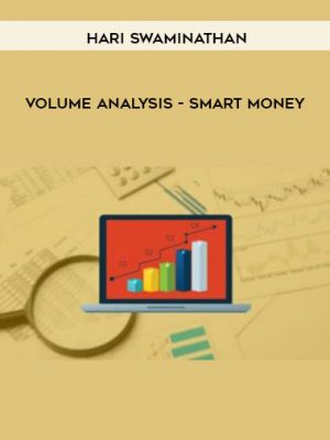 Hari Swaminathan - Volume Analysis - Smart Money
