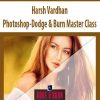 Harsh Vardhan – Photoshop-Dodge & Burn Master Class