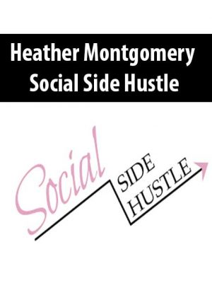 Heather Montgomery – Social Side Hustle