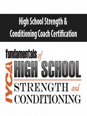 High School Strength & Conditioning Coach Certification