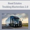 Hood Estates – Trucking Masterclass 2.0