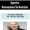 Hypnotica – Metamorphosis The Neutralizer