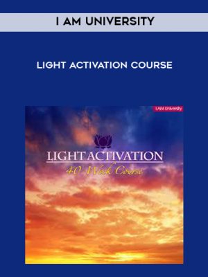 I AM University – Light Activation Course