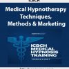 ICBCH – Medical Hypnotherapy Techniques, Methods & Marketing