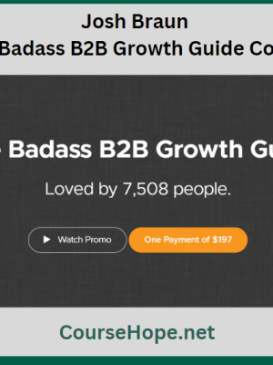 Josh Braun The Badass B2B Growth Guide