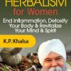 Ayurvedic Herbalism for Women – K.P. Khalsa