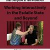 Ines Simpson & Ted Robinson – Working Interactively in the Esdaile State and Beyond