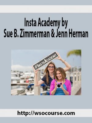 Insta Academy by Sue B. Zimmerman & Jenn Herman