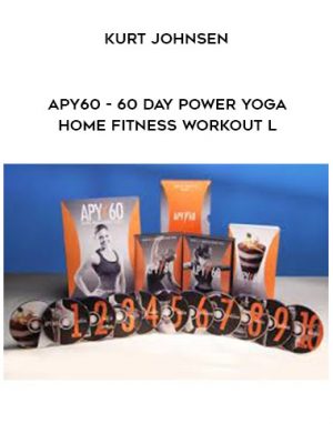 Kurt Johnsen – APY60 – 60 Day Power Yoga Home Fitness workout l