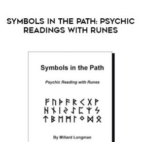 Millard Longman - Symbols in the Path Psychic Readings with Runes