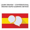 Learn Spanish – Conversational Spanish Rapid-Learning Method