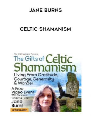 Jane Burns – Celtic Shamanism