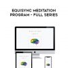 EOC Institute – EquiSync Meditation Program – The Full Series I,II,III