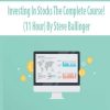 Investing In Stocks The Complete Course! (11 Hour) By Steve Ballinger