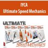 iyca ultimate speed mechanics