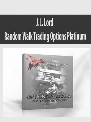 J.L. Lord – Random Walk Trading Options Platinum