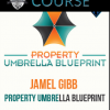 Jamel Gibb – Property Umbrella Blueprint