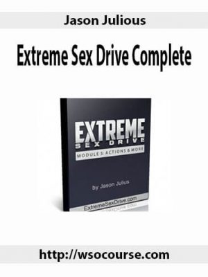 Jason Julious – Extreme Sex Drive Complete