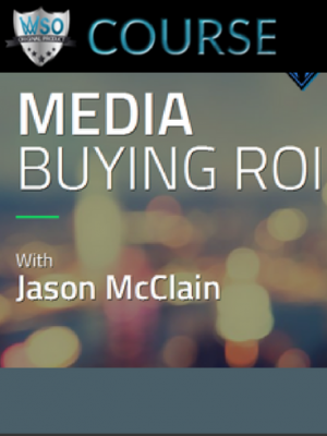 Jason McClain (High Traffic Academy) – Media Buying ROI