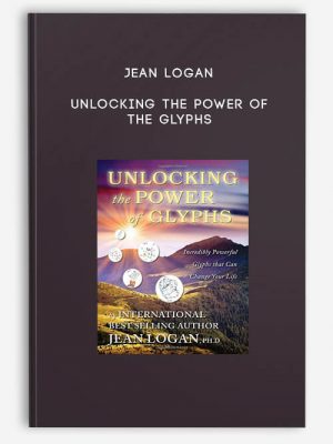 Jean Logan – Unlocking The Power Of The Glyphs