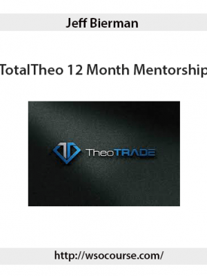 Jeff Bierman – TotalTheo 12 Month Mentorship