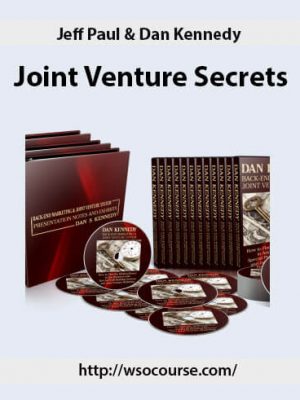 Jeff Paul & Dan Kennedy – Joint Venture Secrets