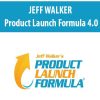 Jeff Walker – Product Launch Formula 4.0