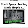 jeff ziegler credit spread trading made simple 3 02jpegjpeg