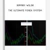 jeffrey wilde the ultimate forex system
