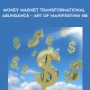 Jenny Ngo – Money Magnet Transformational Abundance – Art of Manifesting GB