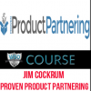 Jim Cockrum – Proven Product Partnering