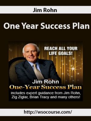 Jim Rohn – One Year Success Plan