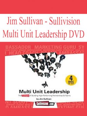 Jim Sullivan - Sullivision - Multi Unit Leadership DVD