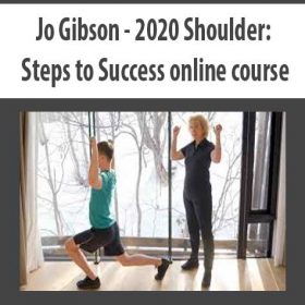 Jo Gibson - 2020 Shoulder: Steps to Success online course