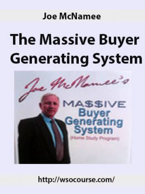 Joe McNamee – The Massive Buyer Generating System