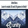 John Bura – Learn to make 2D and 3D games in Unity?