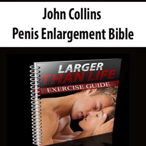 John Collins – Penis Enlargement Bible