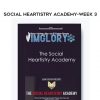 John Cooper – Social Heartistry Academy-Week 3