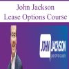 John Jackson - Lease Options Course