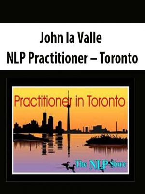 John la Valle – NLP Practitioner – Toronto