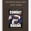 John Perkins Guided Chaos Combat Boxing 1