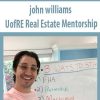 john williams – UofRE Real Estate Mentorship