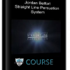Jordan Belfort – Straight Line Persuation System